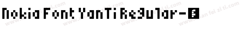 Nokia Font YanTi Regular字体转换